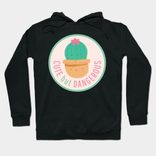 Cute But Dangerous Smiling Cactus Hoodie